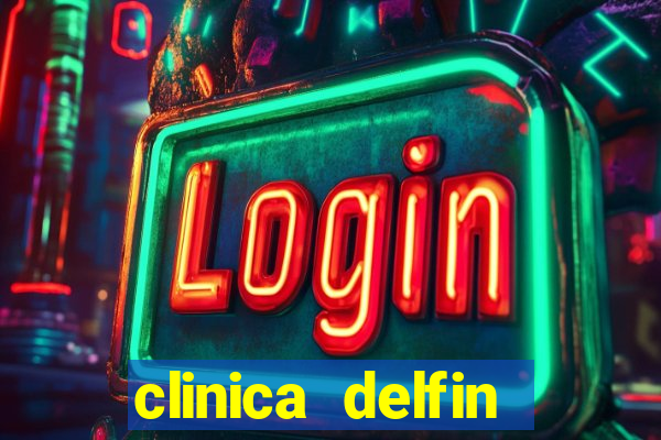 clinica delfin itaigara salvador