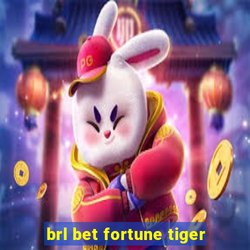 brl bet fortune tiger