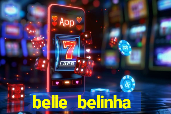 belle belinha privacy vazou