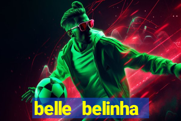 belle belinha privacy vazou