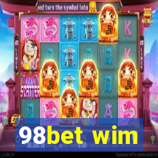 98bet wim