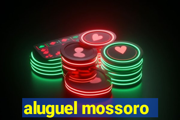 aluguel mossoro