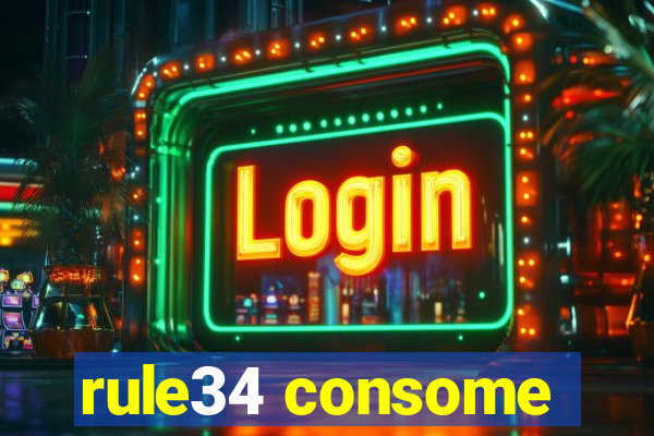 rule34 consome