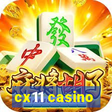 cx11 casino