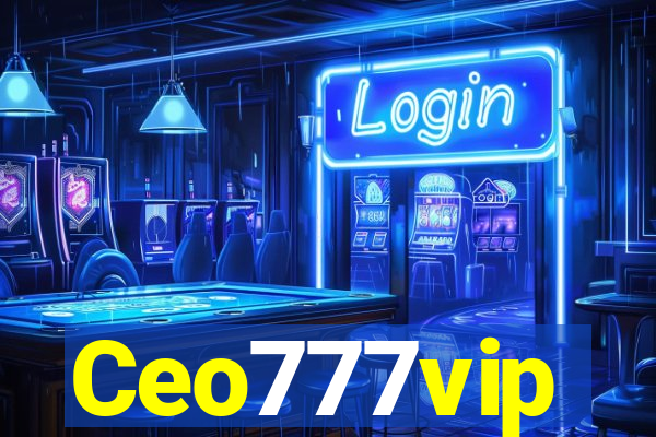 Ceo777vip