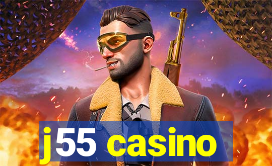 j55 casino