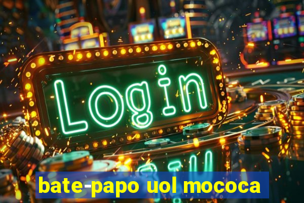 bate-papo uol mococa