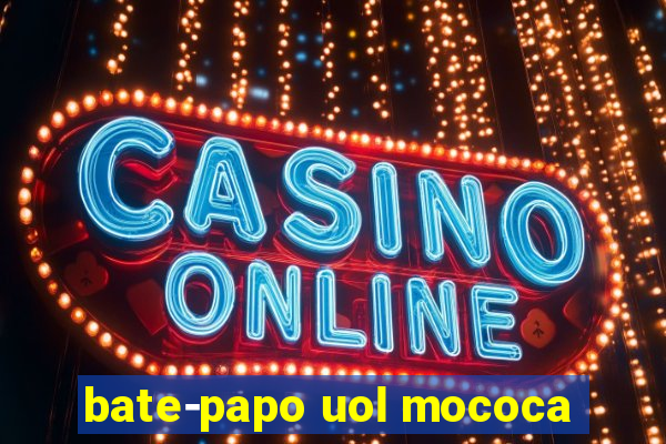 bate-papo uol mococa