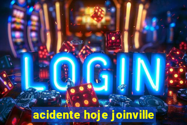 acidente hoje joinville