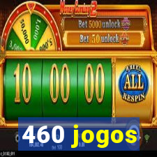 460 jogos