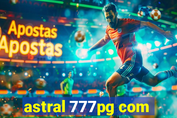 astral 777pg com