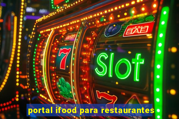 portal ifood para restaurantes