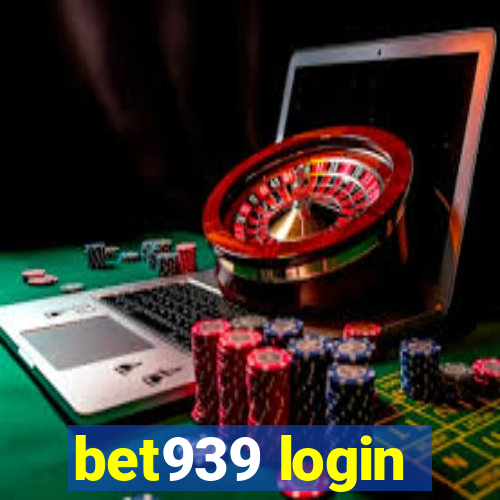 bet939 login