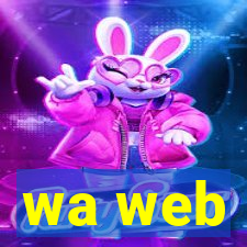 wa web