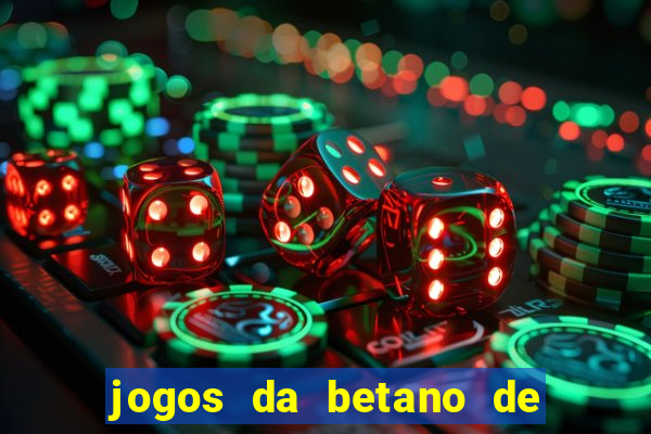 jogos da betano de 10 centavos