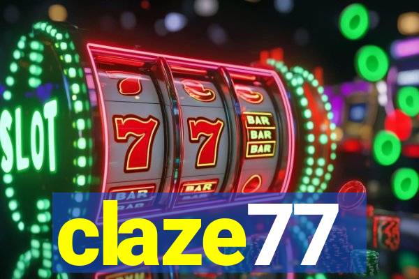 claze77