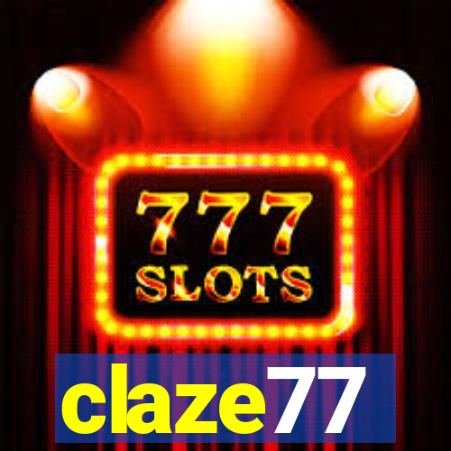 claze77