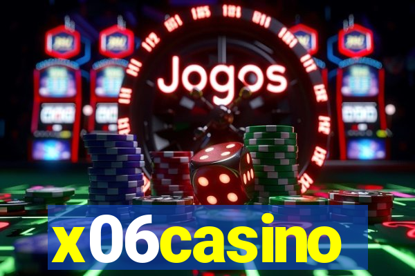 x06casino