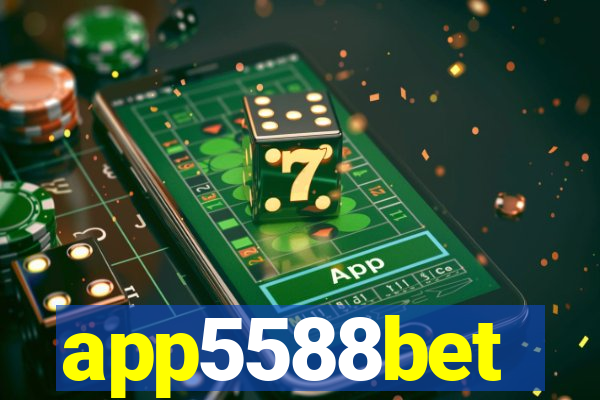 app5588bet