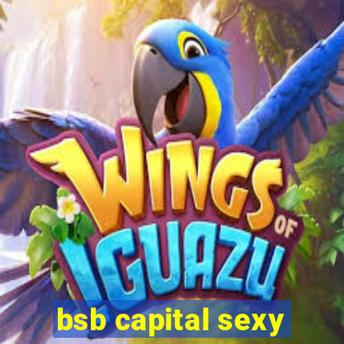 bsb capital sexy