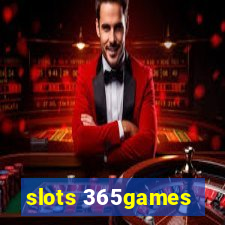 slots 365games