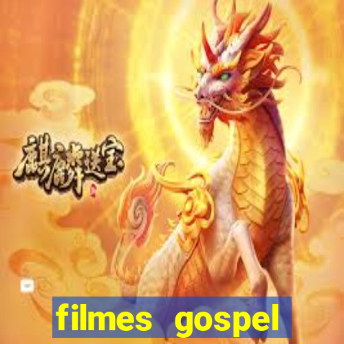 filmes gospel baseadas em fatos reais emocionantes