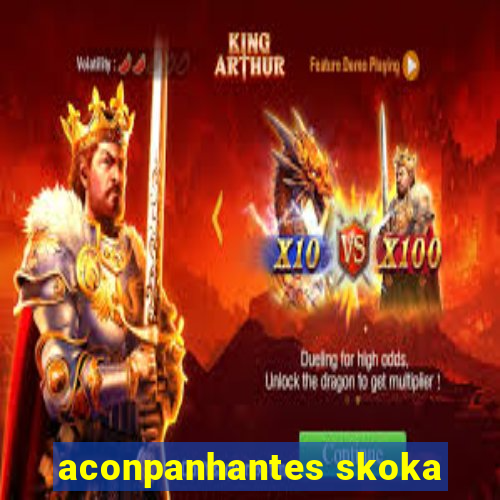 aconpanhantes skoka