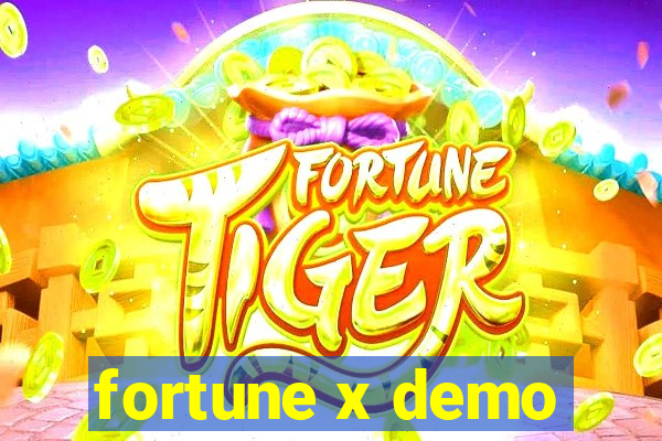 fortune x demo