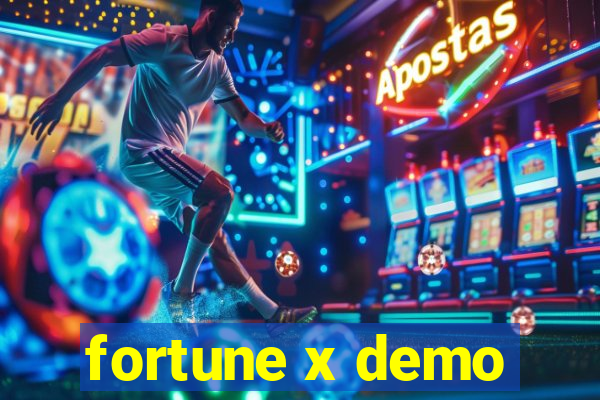 fortune x demo