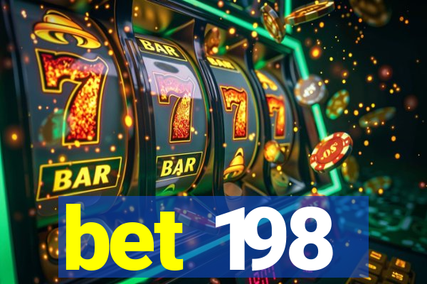 bet 198