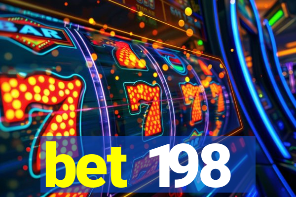 bet 198