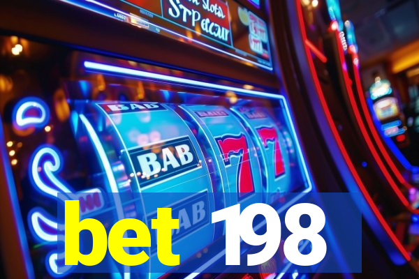 bet 198