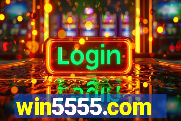 win5555.com