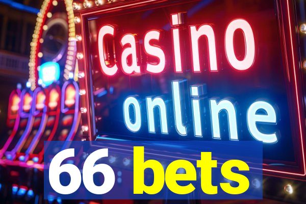 66 bets