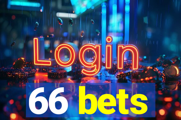 66 bets