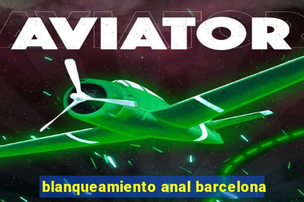 blanqueamiento anal barcelona