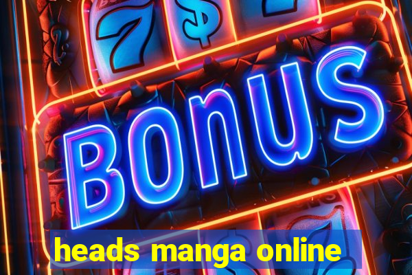 heads manga online