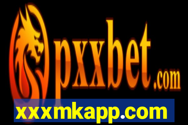 xxxmkapp.com