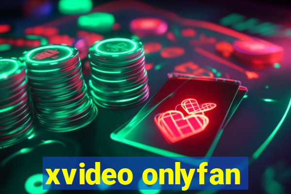 xvideo onlyfan