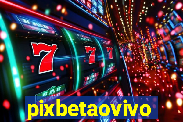 pixbetaovivo