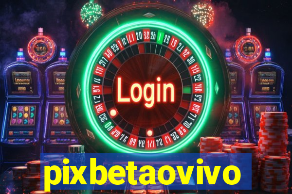 pixbetaovivo