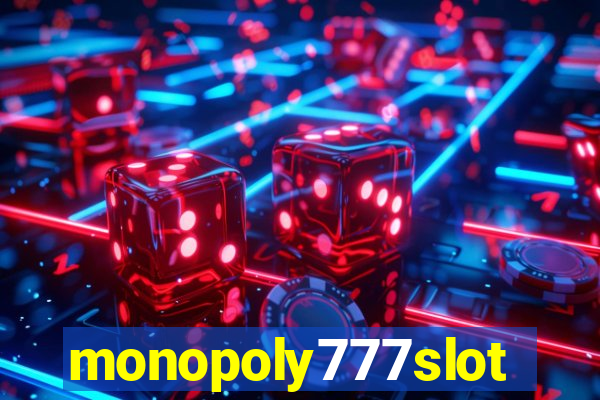 monopoly777slots.com