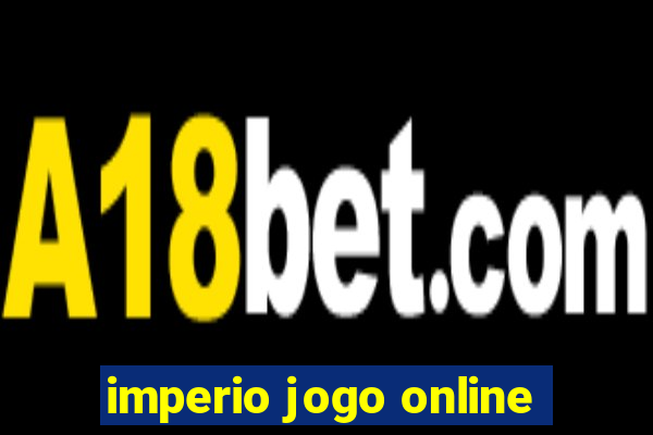 imperio jogo online