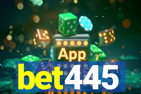 bet445