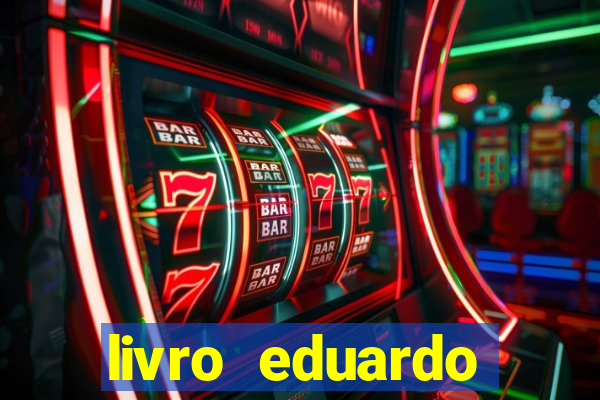 livro eduardo fortuna mercado financeiro