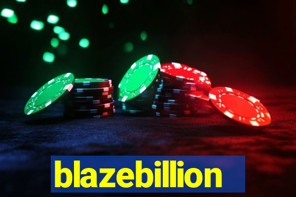 blazebillion