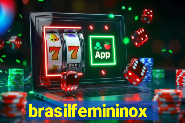 brasilfemininox