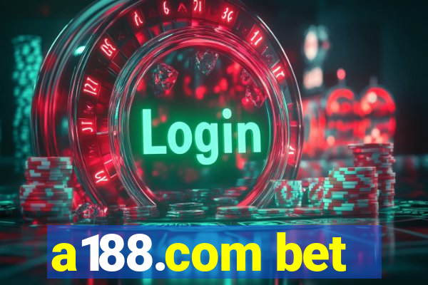 a188.com bet