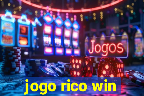 jogo rico win