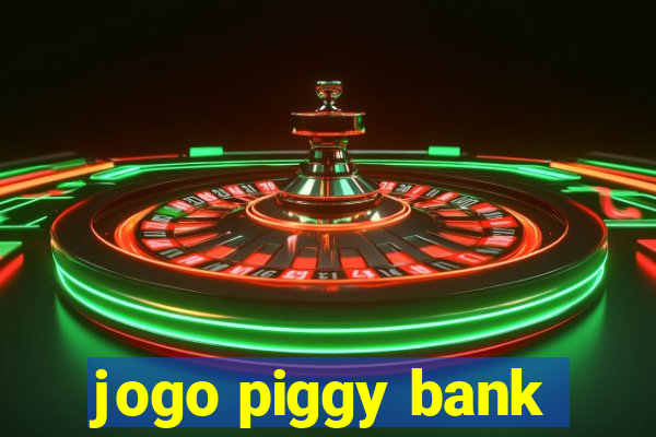 jogo piggy bank